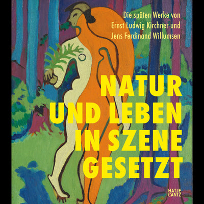 Cover Die späten Werke von Ernst Ludwig Kirchner und Jens Ferdinand Willumsen