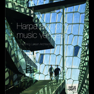 Cover Harpa and Other Music Venues by Henning Larsen Architects