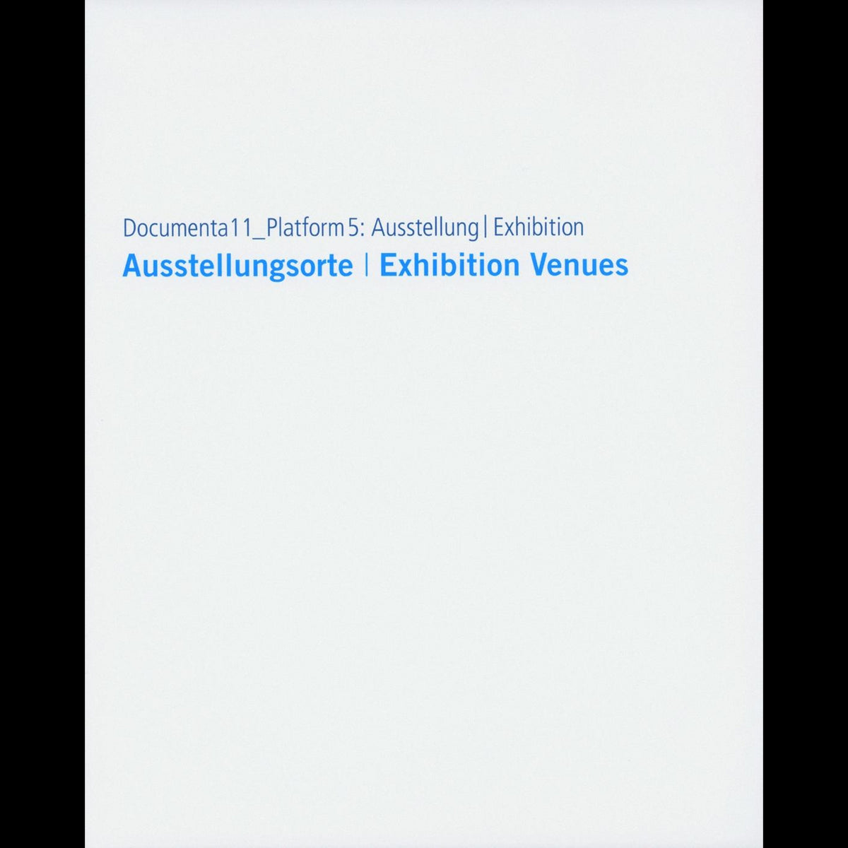 Coverbild Documenta11_Plattform5: Ausstellung/Exhibition