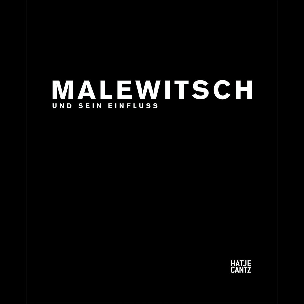 Coverbild Malewitsch und sein Einfluss