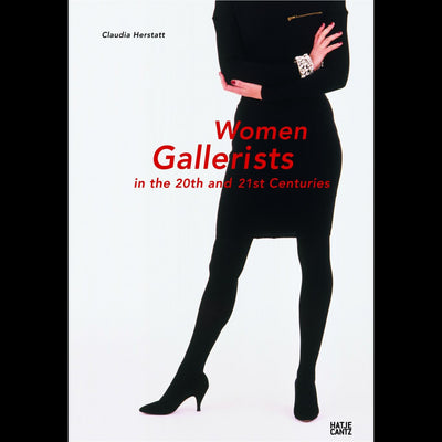 Cover Women Gallerists in the 20th and 21st Centuries