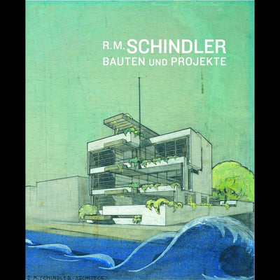 Cover R. M. Schindler