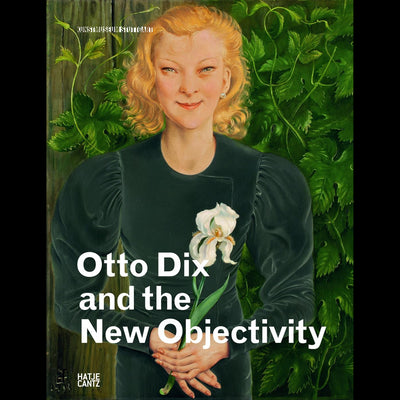 Cover Otto Dix and the New Objectivity
