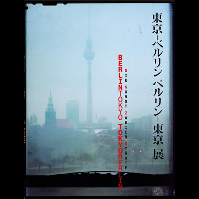 Cover Berlin - Tokyo/Tokyo - Berlin