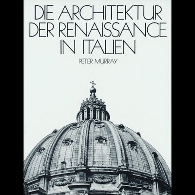 Cover Die Architektur der Renaissance in Italien