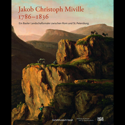 Cover Jakob Christoph Miville 1786–1836