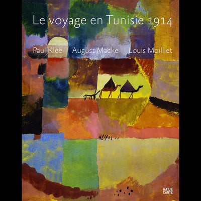 Cover Le voyage en Tunisie 1914