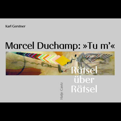 Cover Marcel Duchamp: »Tu m'«