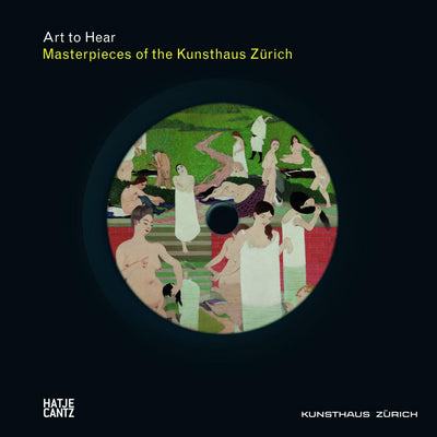 Cover Art to Hear: Masterpieces of the Kunsthaus Zürich